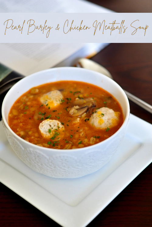 pearl barley and chicken meatballs soup